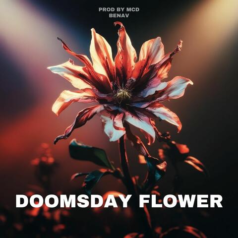 Doomsday Flower