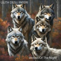 Wolves Of The Night