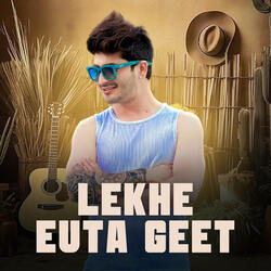 Lekhe Euta Geet