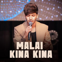 Malai Kina Kina