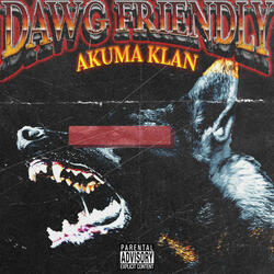 DAWG FRIENDLY