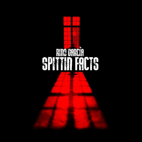 SPITTIN FACTS