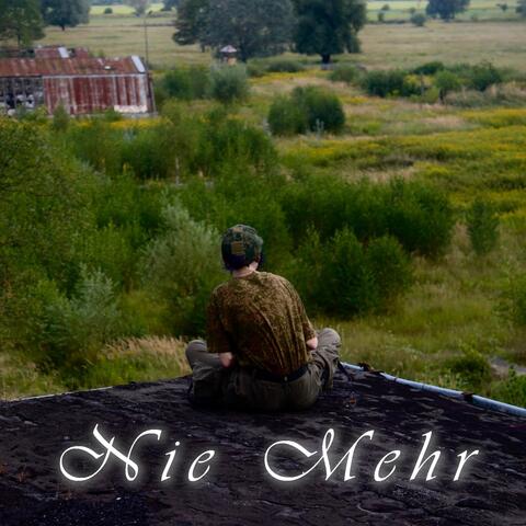 Nie Mehr