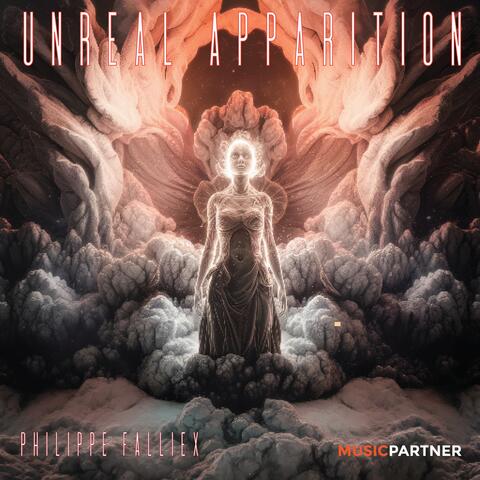 UNREAL APPARITION