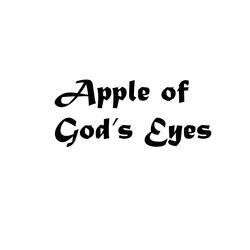APPLE OF GOD'S EYES