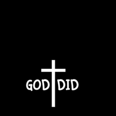 GOD DID