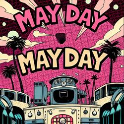 Mayday Mayday