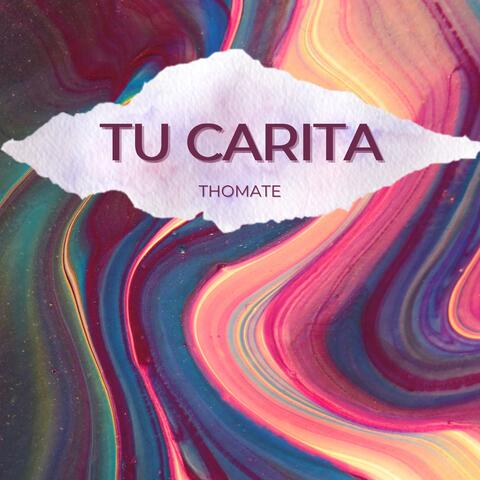 TU CARITA