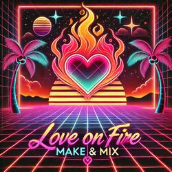 Love on Fire