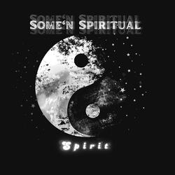 Some'n Spiritual