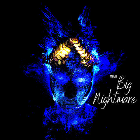 Big Nightmare