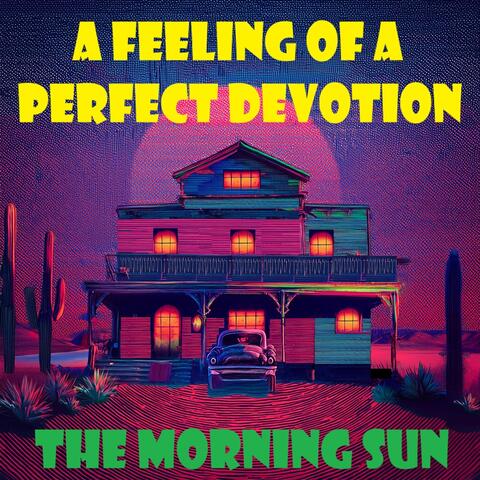 The morning sun