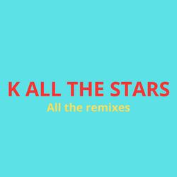 K all the stars