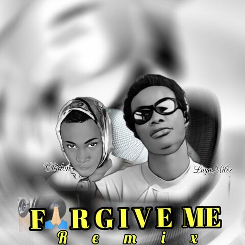 Forgive Me