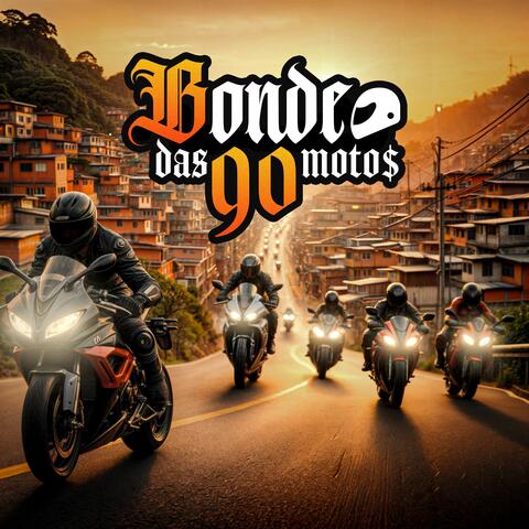 Bonde Das 90 Motos