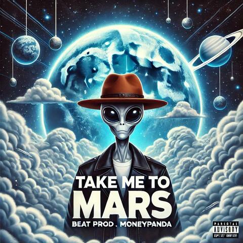 Take me to mars