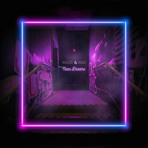 NEON DREAMS