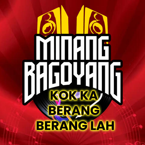 Kok Ka Berang Berang Lah
