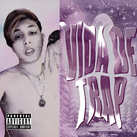 Vida de Trap