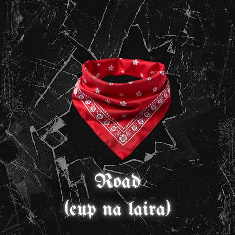 Road (Cup Na Laira)