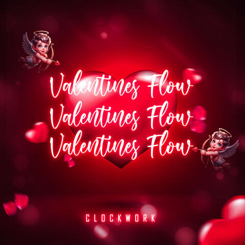 Valentines Flow