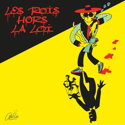 Les rois hors la loi