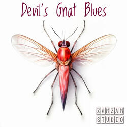 DEVIL'S GNAT BLUES