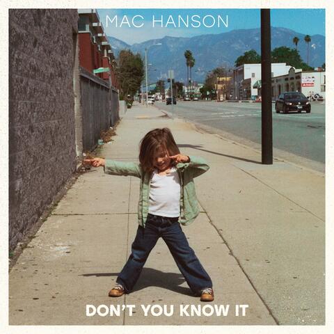 Don't You Know It