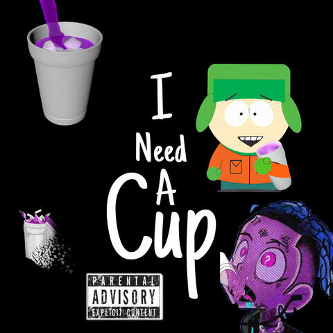 I Need A Cup