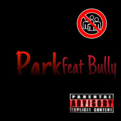 Park feat bully