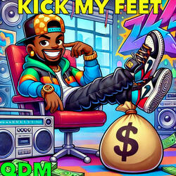 Kick My Feet