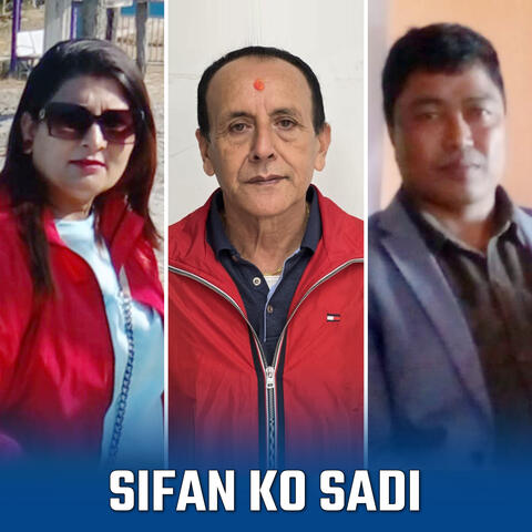 Sifan Ko Sadi