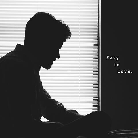 Easy to Love