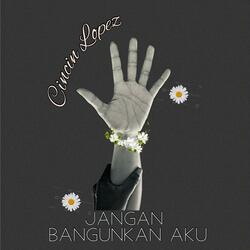 Jangan Bangunkan Aku