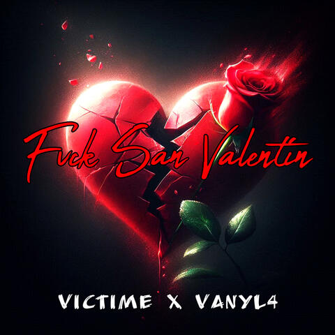 FVCK SAN VALENTÍN