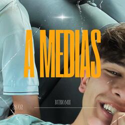 A Medias