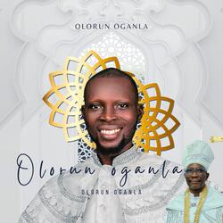 OLORUN OGANLA