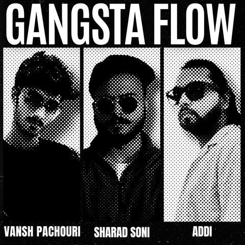 Gangsta Flow