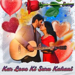 Kar Love Ki Suru Kahani