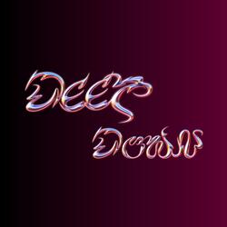 Deep Down