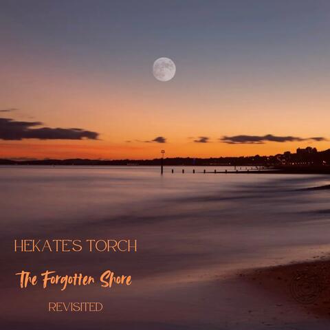The Forgotten Shore Revisited
