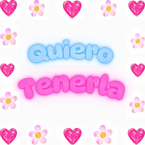Quiero Tenerla