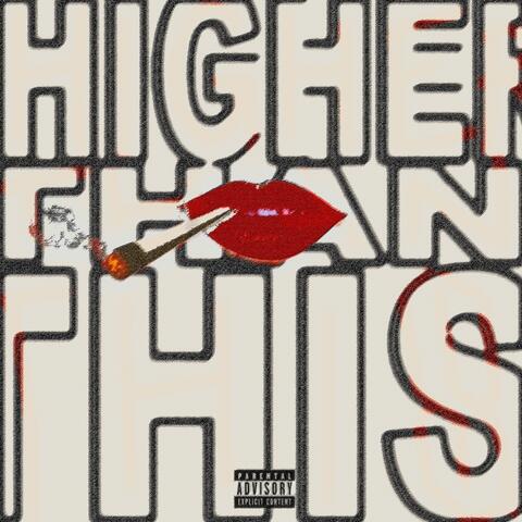 higher than this