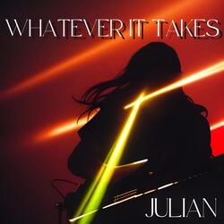 Whatever it Takes