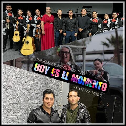 HOY ES EL MOMENTO