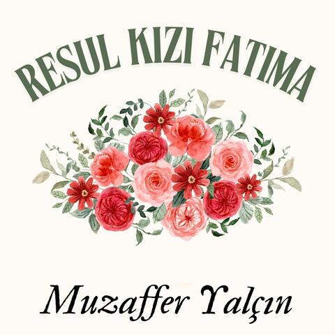 Resul Kızı Fatıma