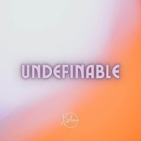 Undefinable