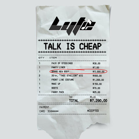 Talk Is Cheap
