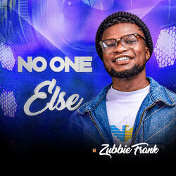 No One Else