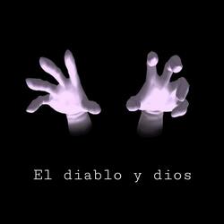 El diablo y dios